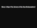 Download Mary J. Blige (The Library of Hip-Hop Biofgraphies) PDF Free