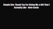 [PDF] Simply She: Thank You For Giving Me a Gift That I Actually Like - Note Cards Download