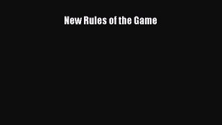 Download New Rules of the Game PDF Book Free