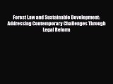 [PDF] Forest Law and Sustainable Development: Addressing Contemporary Challenges Through Legal