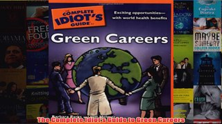 Download PDF  The Complete Idiots Guide to Green Careers FULL FREE