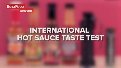 International Hot Sauce Taste Test