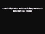 [PDF] Genetic Algorithms and Genetic Programming in Computational Finance Read Online