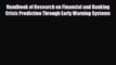 [PDF] Handbook of Research on Financial and Banking Crisis Prediction Through Early Warning