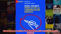 Download PDF  Nigel Holmes Perfiles de la Comunicación Gráfica Spanish Edition FULL FREE