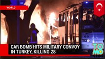Car bomb attack on Turkish military buses leaves at least 28 dead