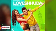 'Loveshhuda' is a Musical Romcom With Quirkiness (World Music 720p)