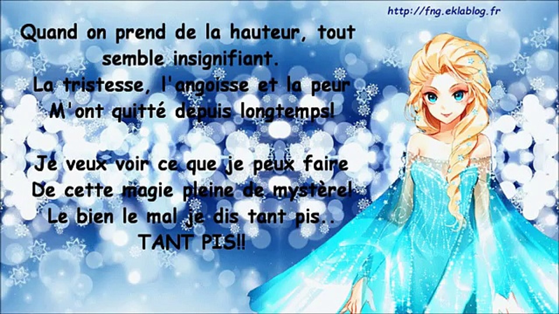 La Reine Des Neiges Liberee Delivree Paroles Dailymotion Video