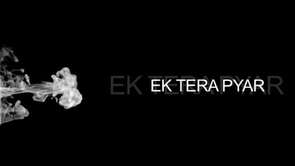 Bohemia - Ek Tera Pyar feat. Devika (Full Video) Punjabi Songs