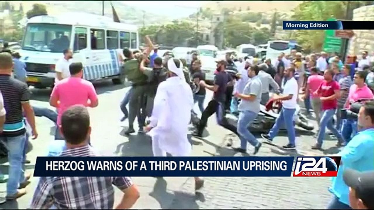 02/18: Herzog warns of a third Palestinian uprising
