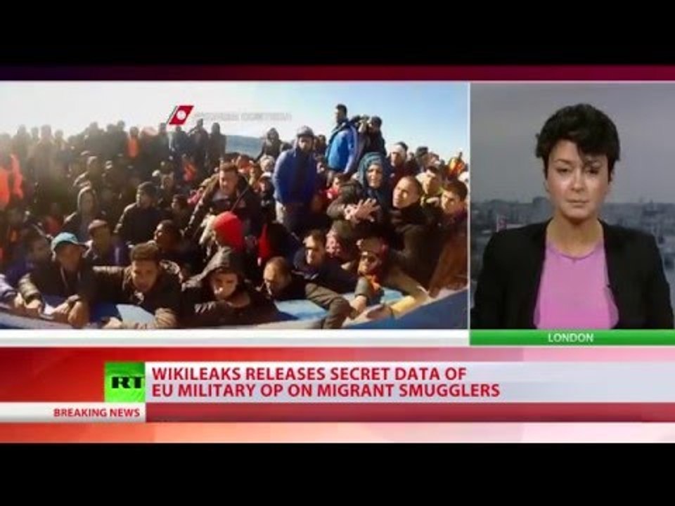Operation Sophia: Wikileaks reveals EU military plan to stop refugee influx