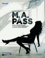 M.A. Pass (Theatrical Trailer) HD New Movie 2016