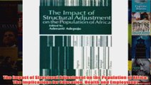 Download PDF  The Impact of Structural Adjustment on the Population of Africa The Implications for FULL FREE