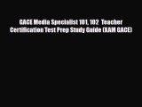 Download GACE Media Specialist 101 102  Teacher Certification Test Prep Study Guide (XAM GACE)