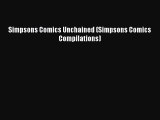 Download Simpsons Comics Unchained (Simpsons Comics Compilations) [PDF] Online