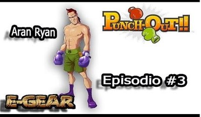 Punch Out - Ep. #3 - Wii - Gameplay - Circuito Mundial