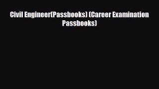 PDF Civil Engineer(Passbooks) (Career Examination Passbooks) PDF Book Free