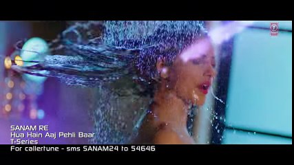 HUA HAIN AAJ PEHLI BAAR - SANAM RE - Pulkit Samrat, Urvashi Rautela, Divya Khosla Kumar