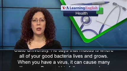 Mucus is Your Friend Against Illnesses