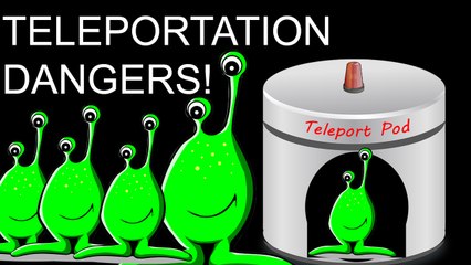 Dangers of Teleportation