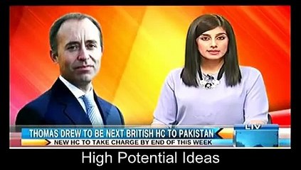 Thomas Drew to be Next British High Commissioner to Pakistan News Today February 18_ 2016