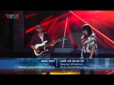 Vietnam Idol 2013 - Tập 11 - Chới với tôi ru tôi - Minh Thuỳ