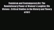 Download Feminism and Contemporary Art: The Revolutionary Power of Women's Laughter (Re Visions