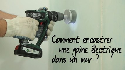 Comment encastrer une gaine électrique dans un mur en plâtre ?