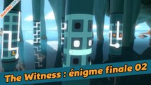 The Witness - énigme finale 02