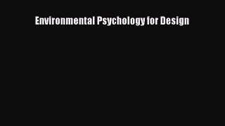 Read Environmental Psychology for Design Ebook Free