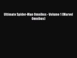 PDF Ultimate Spider-Man Omnibus - Volume 1 (Marvel Omnibus) Free Books