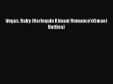 Download Vegas Baby (Harlequin Kimani Romance\Kimani Hotties) Ebook Free