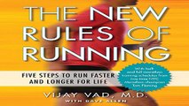 The New Rules of Running  Five Steps to Run Faster and Longer for Life