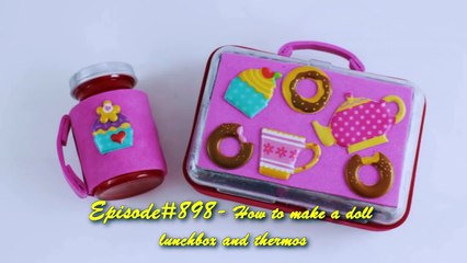 How to make an AMERICAN GIRL doll lunchbox and thermos version 1 - Easy Doll Crafts