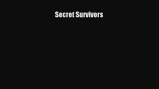 [PDF] Secret Survivors [Download] Full Ebook