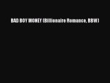 Download BAD BOY MONEY (Billionaire Romance BBW)  EBook