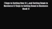 Download 7 Days to Getting Over It (...and Getting Down to Business) (7 Days to Getting Down