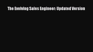 [PDF] The Evolving Sales Engineer: Updated Version Read Full Ebook