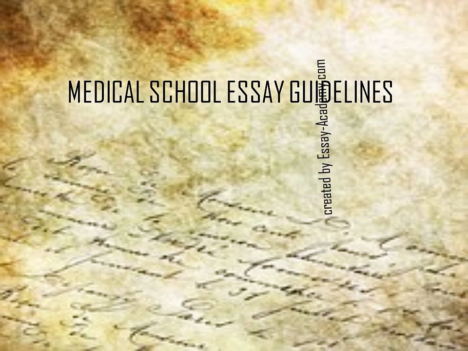 Medical_School_Essay_Guidelines