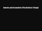 Download Swords and Scoundrels (The Duelists Trilogy)  Read Online