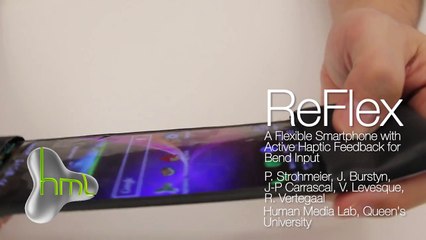 ReFlex: Revolutionary flexible smartphone allows users to feel the buzz by bending their apps.