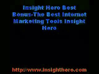 Insight Hero Best Bonus -The Best Internet Marketing Tools Insight Hero