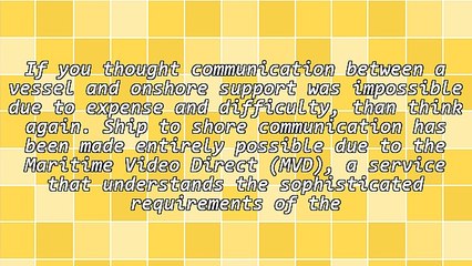 Get On Top of the Situation With Maritime Video Direct