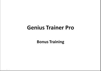 Genius Trainer Pro Bonus Training