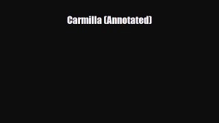 [PDF] Carmilla (Annotated) [Read] Online