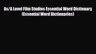 [PDF] As/A Level Film Studies Essential Word Dictionary (Essential Word Dictionaries) Download