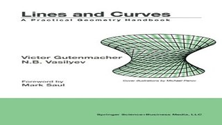 Lines and Curves  A Practical Geometry Handbook Ebook pdf download
