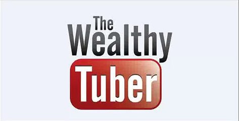 The Wealthy Tuber
