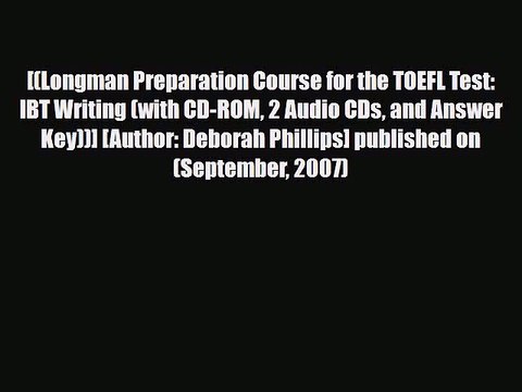 Download [(Longman Preparation Course for the TOEFL Test: IBT Writing (with CD-ROM 2 Audio