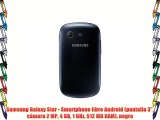 Samsung Galaxy Star - Smartphone libre Android (pantalla 3 cámara 2 MP 4 GB 1 GHz 512 MB RAM)